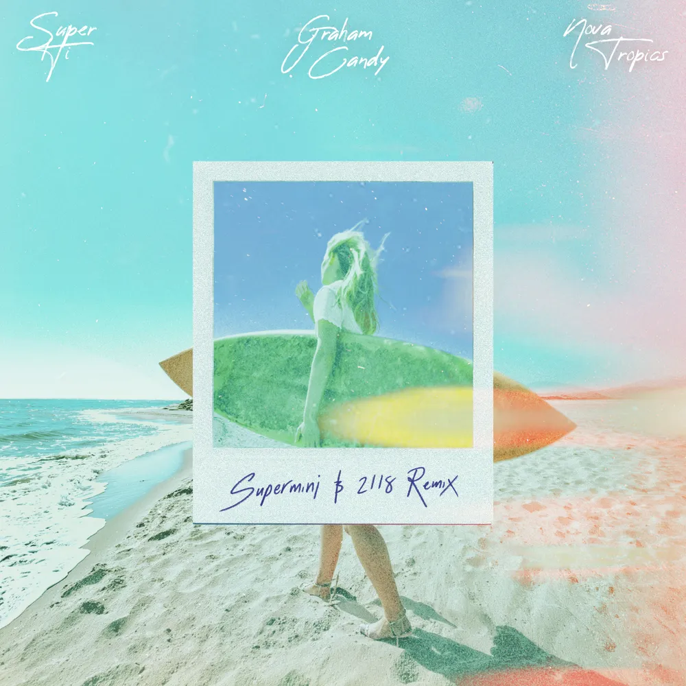 Anywhere With You artwork: a surfer on a beach inside a polaroid frame, handwritten Supermini & 2118 Remix
